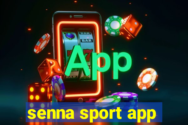 senna sport app